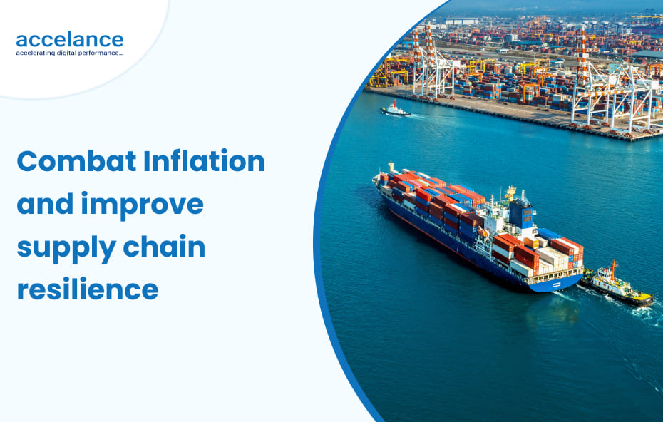 combat inflation and improve supply chain